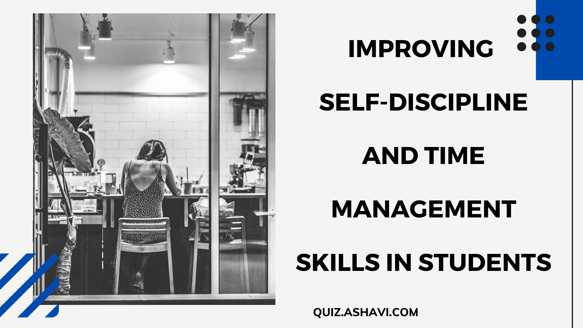 Improving Self-Discipline and Time Management Skills in Students